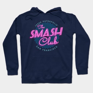 The Smash Club Hoodie